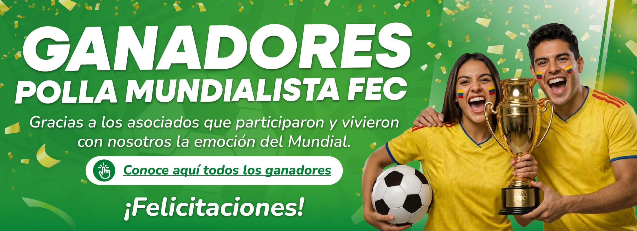 Ganadores Polla Mundialista FEC